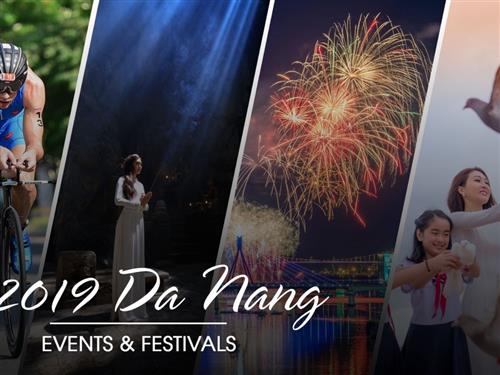 MOST INTERESTING EVENTS IN DANANG 2019